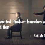 Reciprocated Product launches will Kill competition
